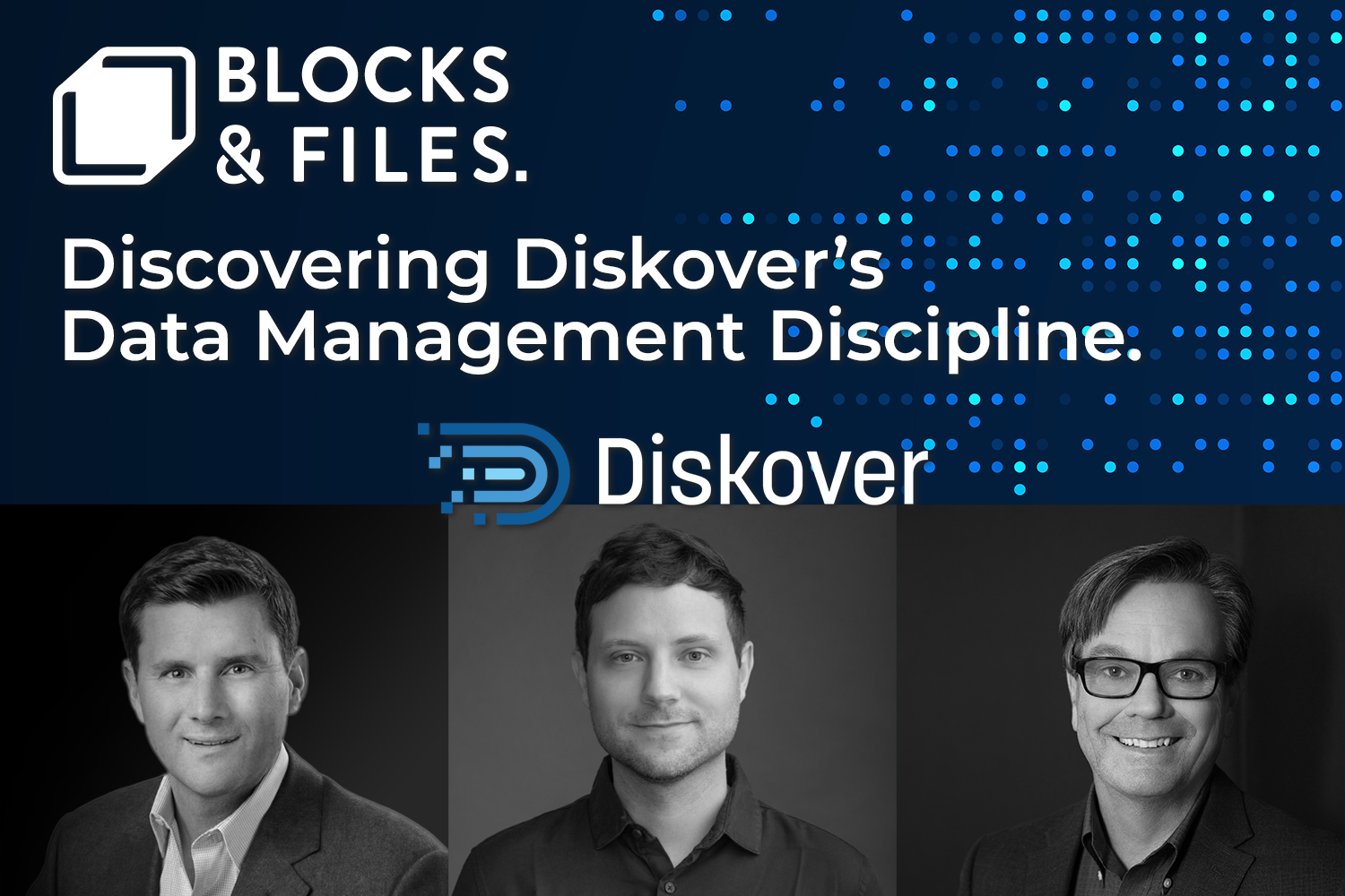 Blocks & Files Discovering Diskover Data's Management Discipline.